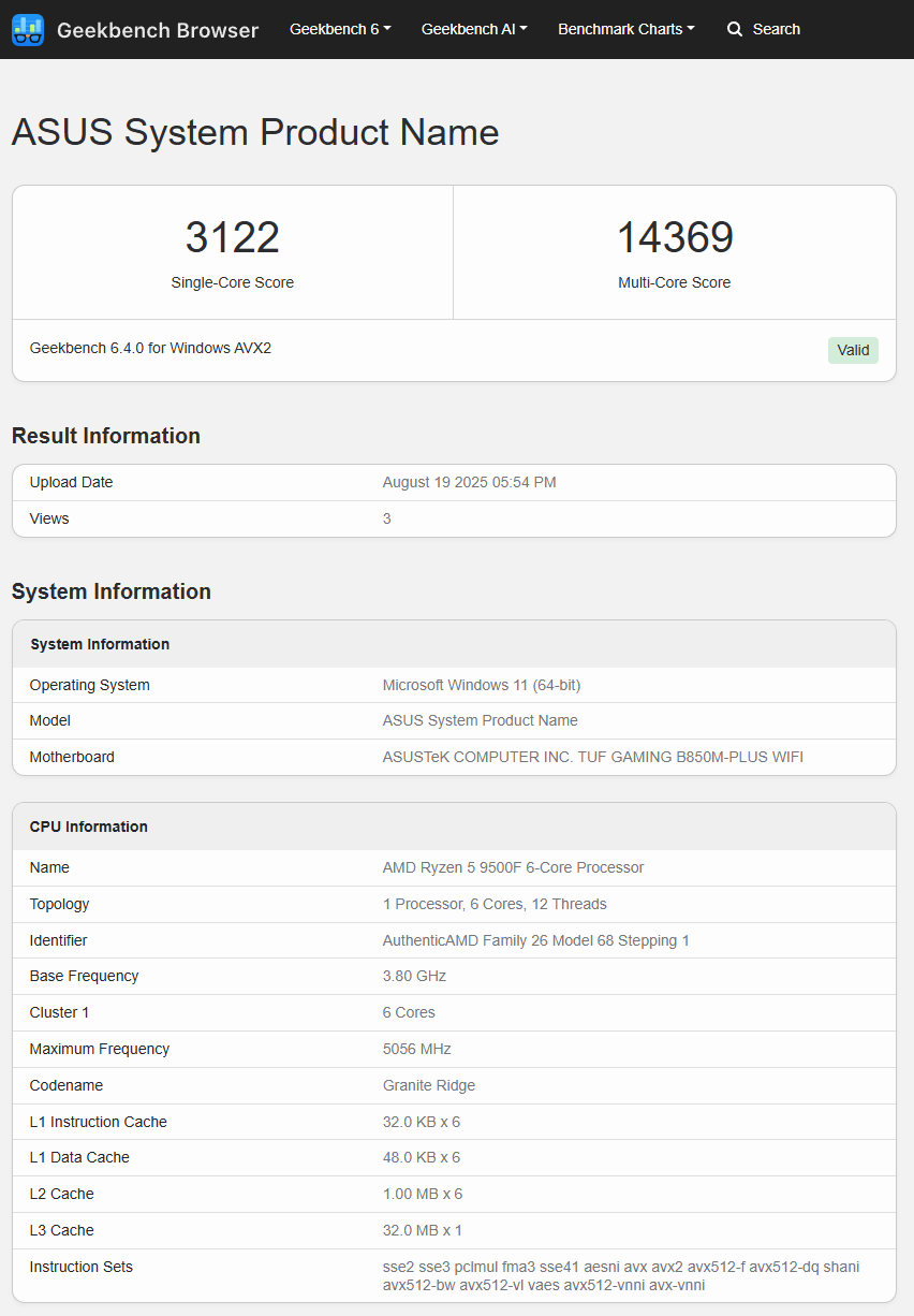 Benchmark système ASUS : AMD Ryzen 5 9500F, scores 3122 en mono-coeur, 14369 en multi-coeur sur Geekbench.