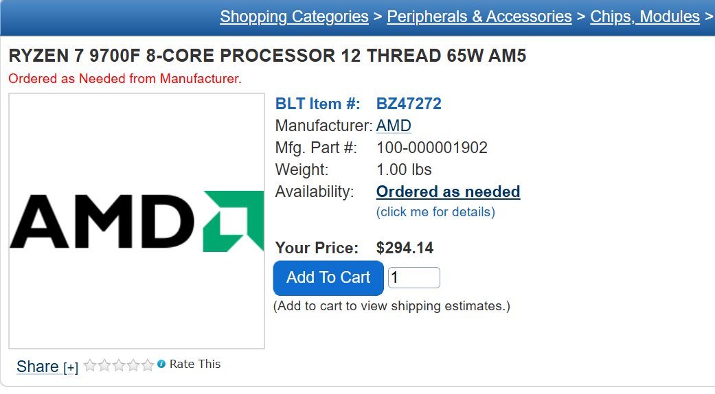 AMD Ryzen 7 9700F 8-core processor listed for $294.14 with availability Ordered as needed.