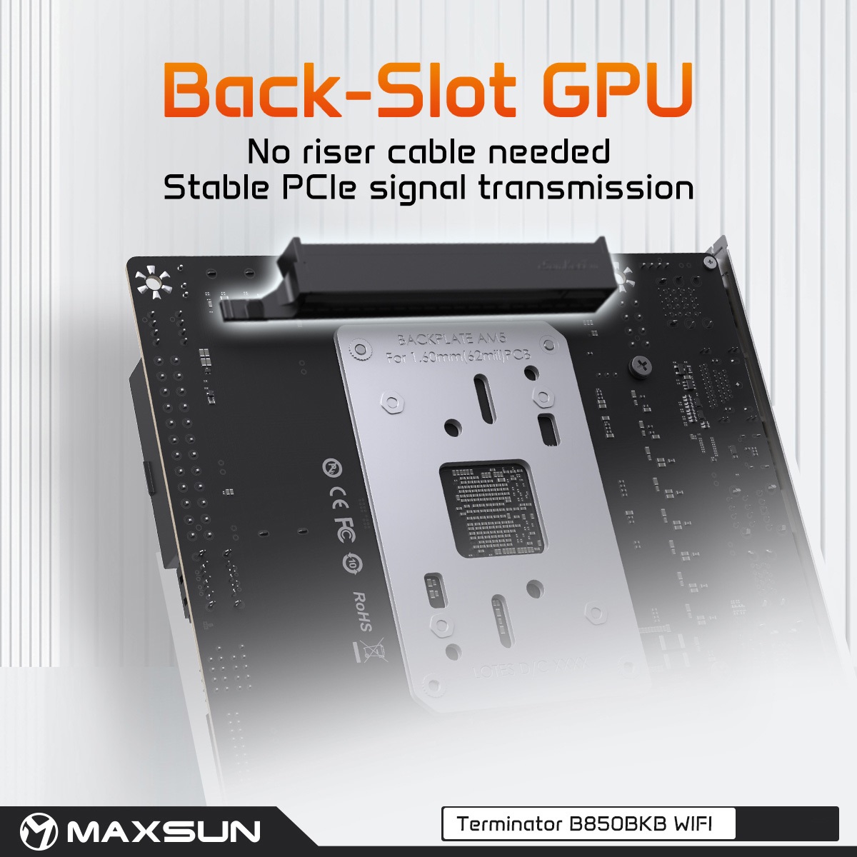 Présentation de la carte mère Maxsun Terminator B850BKB WiFi avec slot GPU à l'arrière.