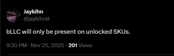 Tweet indiquant que bLLC sera présent uniquement sur les SKUs déverrouillés.