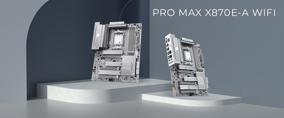 Cartes mères PRO MAX X870E-A WIFI exposées.