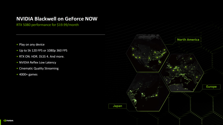 A marketing slide titled 'NVIDIA Blackwell on GeForce NOW' highlights RTX 5080 performance for $19.99/month and features like 5k 120 FPS, 'DLSS 4,' low latency, and 4000+ games, alongside a map showing service regions in North America, Europe, and Japan.
