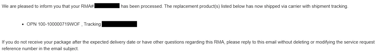 Un email de notification confirmait le traitement et l'expédition d'un RMA avec le code produit 'OPN 100-100000719WOF'.