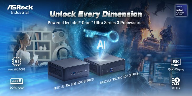 ASRock Industrial présente le NUC ULTRA 300 BOX SERIES alimenté par les processeurs Intel Core Ultra Series 3, mettant en avant la technologie IA avec des représentations de jeux et des spécifications telles que l'affichage 8K et la DDR5 à 7200.