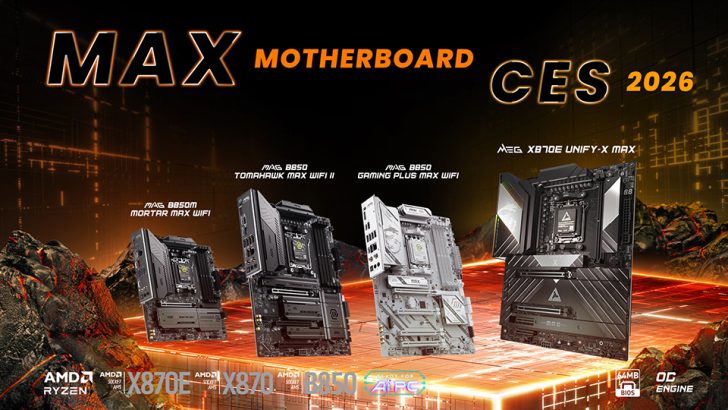 Quatre cartes mères MSI, incluant 'MAG B850 TOMAHAWK MAX WIFI II' et 'MEG X870E UNIFY-X MAX', sont affichées sous le titre 'MAX MOTHERBOARD CES 2026' avec des logos de compatibilité AMD Ryzen.