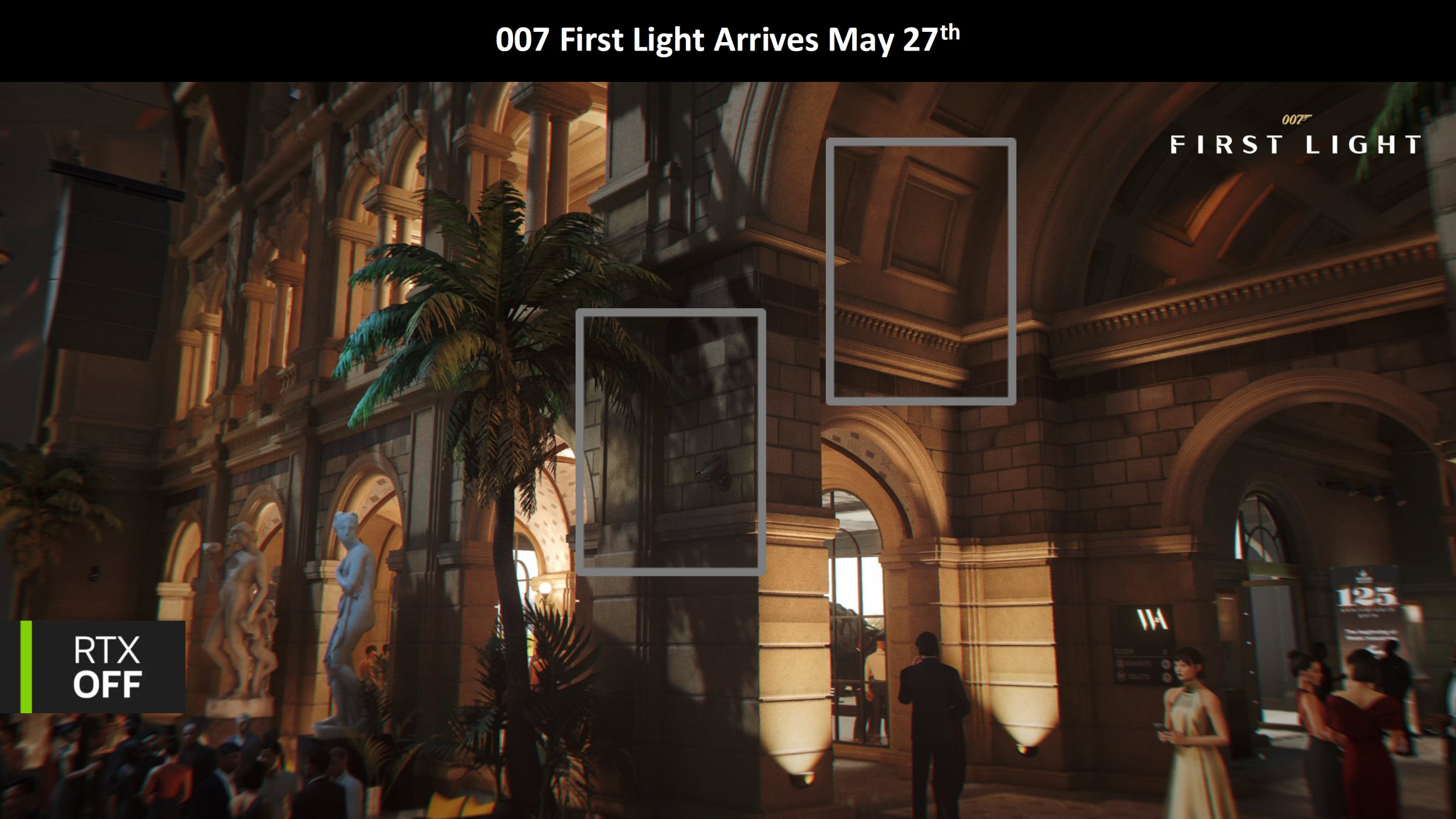 007 First Light RTX OFF