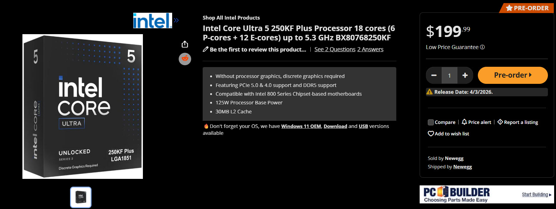 Le processeur Intel Core Ultra 5 250KF Plus est disponible en précommande à 199,99 €, avec 18 cœurs et une fréquence boost jusqu'à 5,3 GHz.