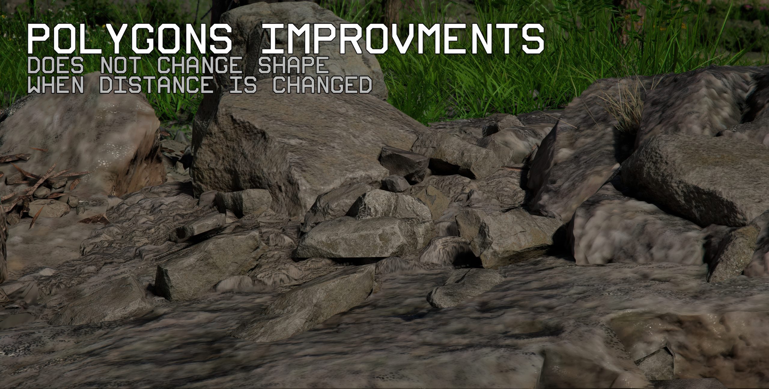 A rocky terrain with overlay text stating 'Polygons improvments does not change shape when distance is changed'.