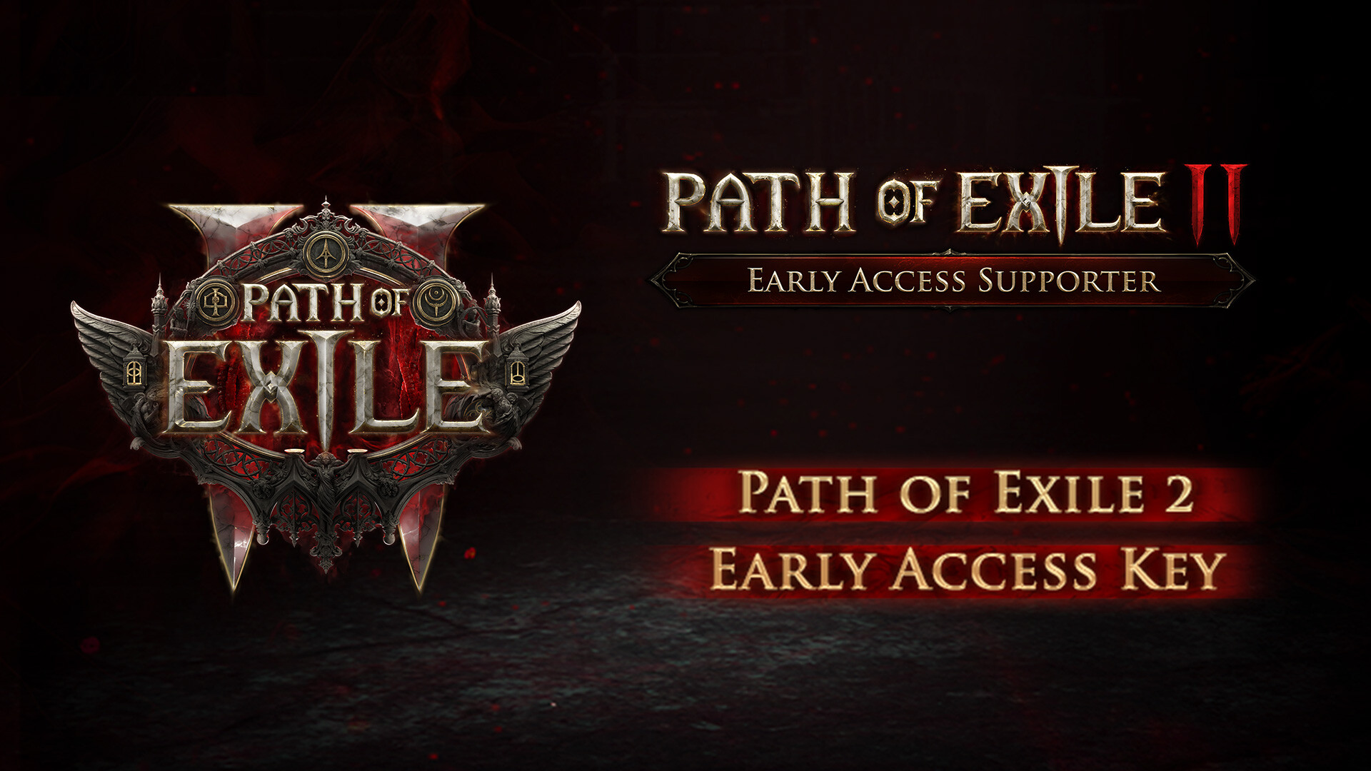 Le logo de Path of Exile II avec le texte 'Early Access Supporter' et 'Path of Exile 2 Early Access Key' sur fond sombre.