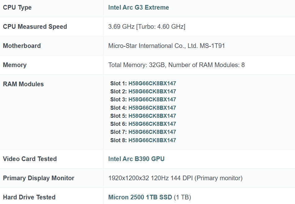 A table displays computer specifications showing an Intel Arc G3 Extreme CPU with a measured speed of 3.69 GHz, Micro-Star International Co., Ltd. MS-1T91 motherboard, 32GB total memory using eight identical H58G66CK8BX8X147 RAM modules, Intel Arc B390 GPU, and a Micron 2500 1TB SSD.