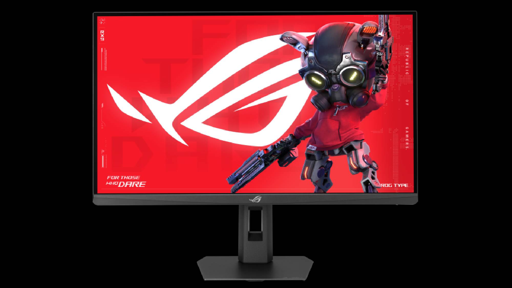 An ASUS ROG monitor displays a futuristic character in a red outfit holding a weapon, with the ROG logo and the text 'FOR THOSE WHO DARE' prominently featured.