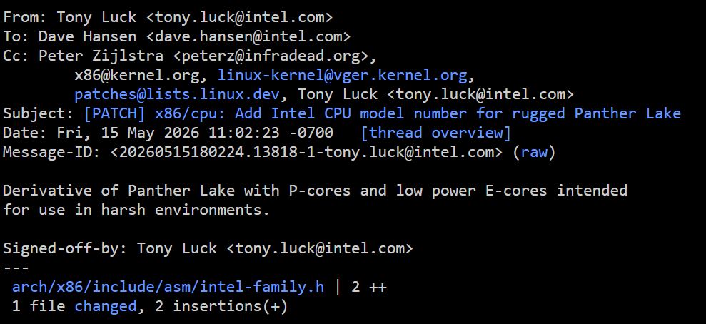 Un email de Tony Luck chez Intel discutant d'un nouveau numéro de modèle pour un dérivé du CPU Panther Lake avec des P-cores et des E-cores basse consommation destinés aux environnements difficiles.