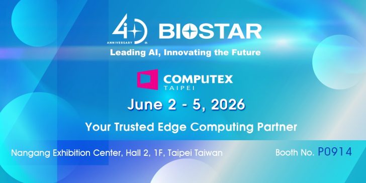 The banner announces Biostar's participation at Computex Taipei from June 2-5, 2026, with the tagline 'Your Trusted Edge Computing Partner,' located at Nangang Exhibition Center, Hall 2, 1F, Taipei Taiwan, Booth No. P0914.