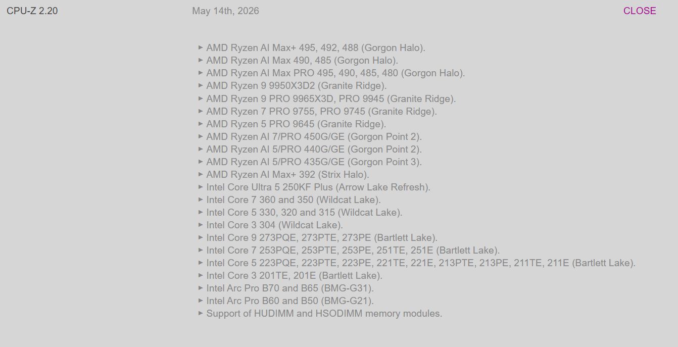 A list from 'CPU-Z 2.20' dated May 14th, 2026, showing various AMD Ryzen AI Max, Ryzen PRO, Intel Core Ultra, Intel Core models, and Intel Arc Pro models, alongside chipset names like 'Gorgon Halo,' 'Granite Ridge,' 'Arrow Lake Refresh,' and others.