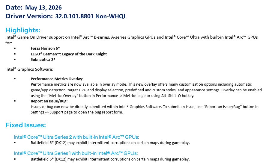 A document titled 'Date: May 13, 2026, Driver Version: 32.0.101.8801 Non-WHQL' lists Intel Game On Driver support for games like Forza Horizon 6 and LEGO Batman: Legacy of the Dark Knight, and highlights a new Performance Metrics Overlay feature in Intel Graphics Software.