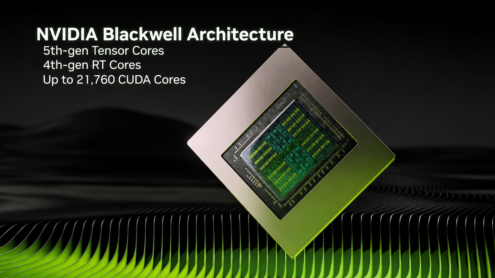 Puce NVIDIA Blackwell avec mise en avant des fonctionnalités : Tensor Cores de 5e génération, RT Cores de 4e génération et jusqu'à 21 760 cœurs CUDA