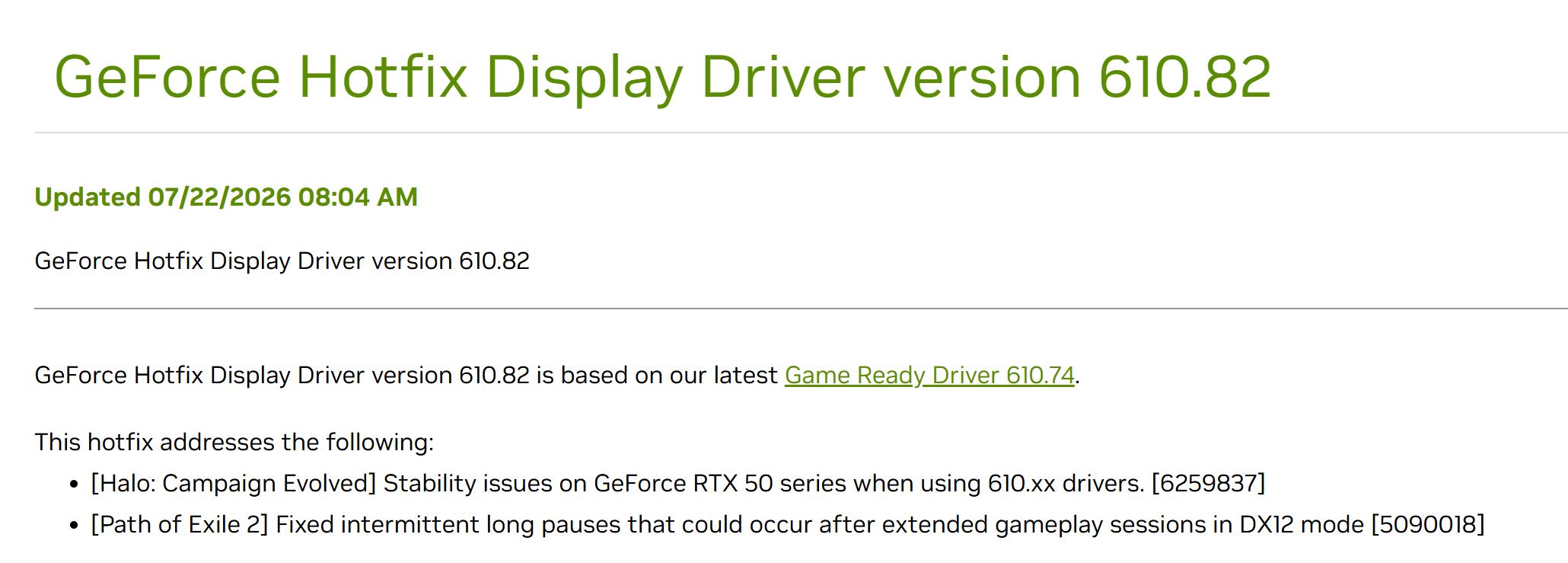 Capture d'écran des notes de version du GeForce Hotfix Display Driver 610.82, daté du 22/07/2026, qui corrige des problèmes de stabilité dans Halo: Campaign Evolved et de longues pauses dans Path of Exile 2 sur les cartes GeForce RTX 50 series.