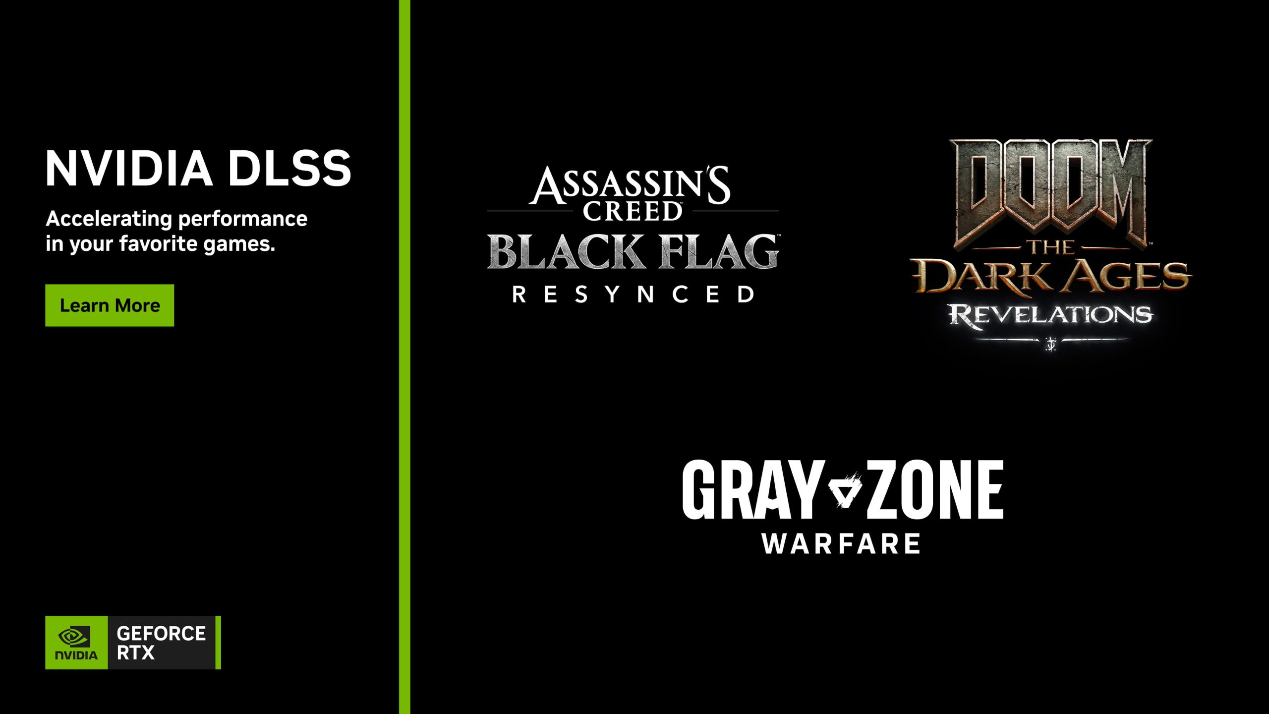 Image promotionnelle NVIDIA DLSS mettant en avant les jeux Assassin's Creed Black Flag Resynced, DOOM The Dark Ages Revelations et Gray Zone Warfare.