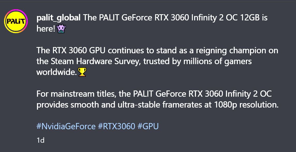 Publication de Palit présentant la PALIT GeForce RTX 3060 Infinity 2 OC 12GB. Le texte met en avant sa popularité dans le Steam Hardware Survey et ses performances sur les jeux mainstream en 1080p.