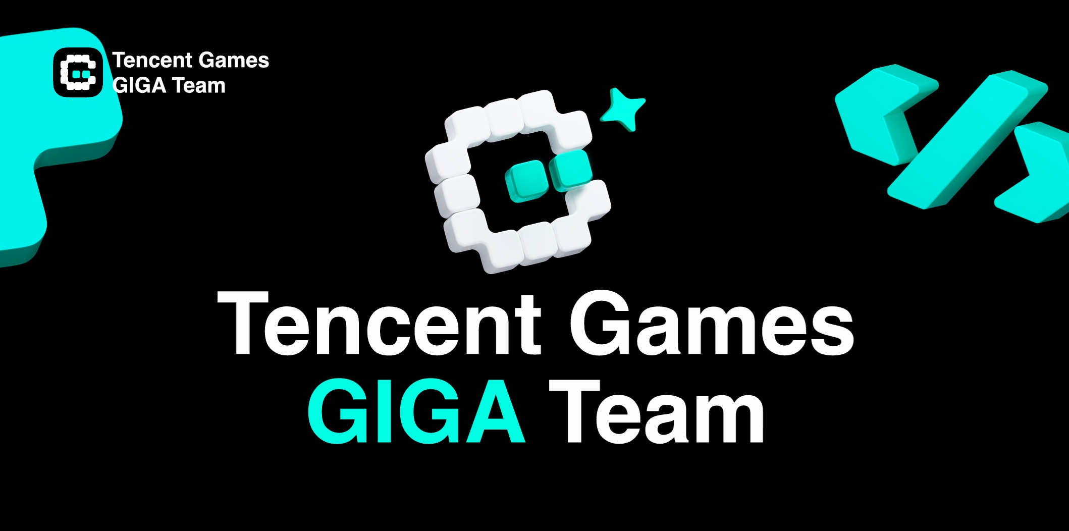 L'image présente le texte 'Tencent Games GIGA Team' avec un logo stylisé sur un fond noir.