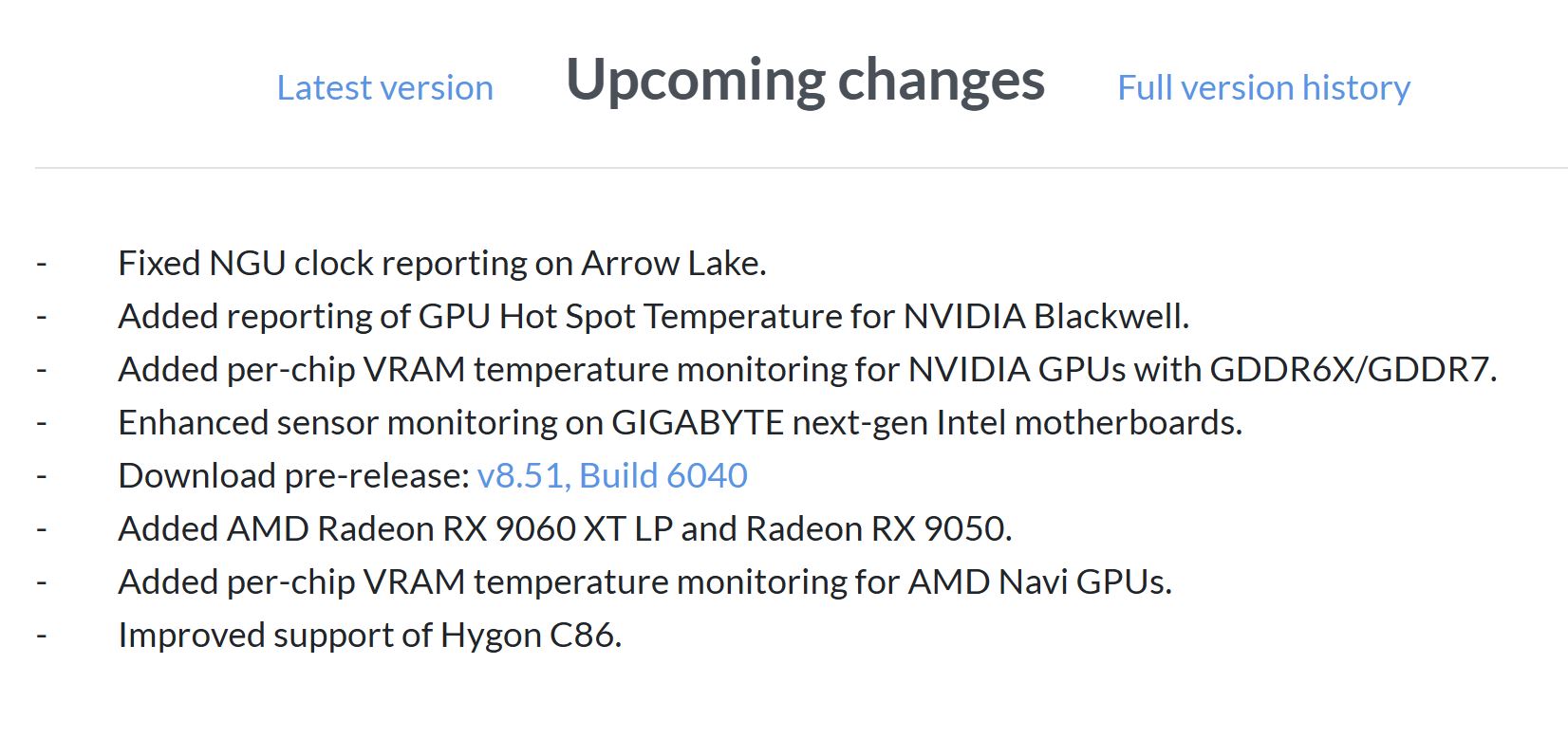 Liste intitulée 'Changements à venir' incluant le monitoring des températures GPU pour NVIDIA Blackwell, des améliorations de capteurs pour les cartes mères GIGABYTE Intel, et le support des AMD Radeon RX 9060 XT LP et RX 9050.