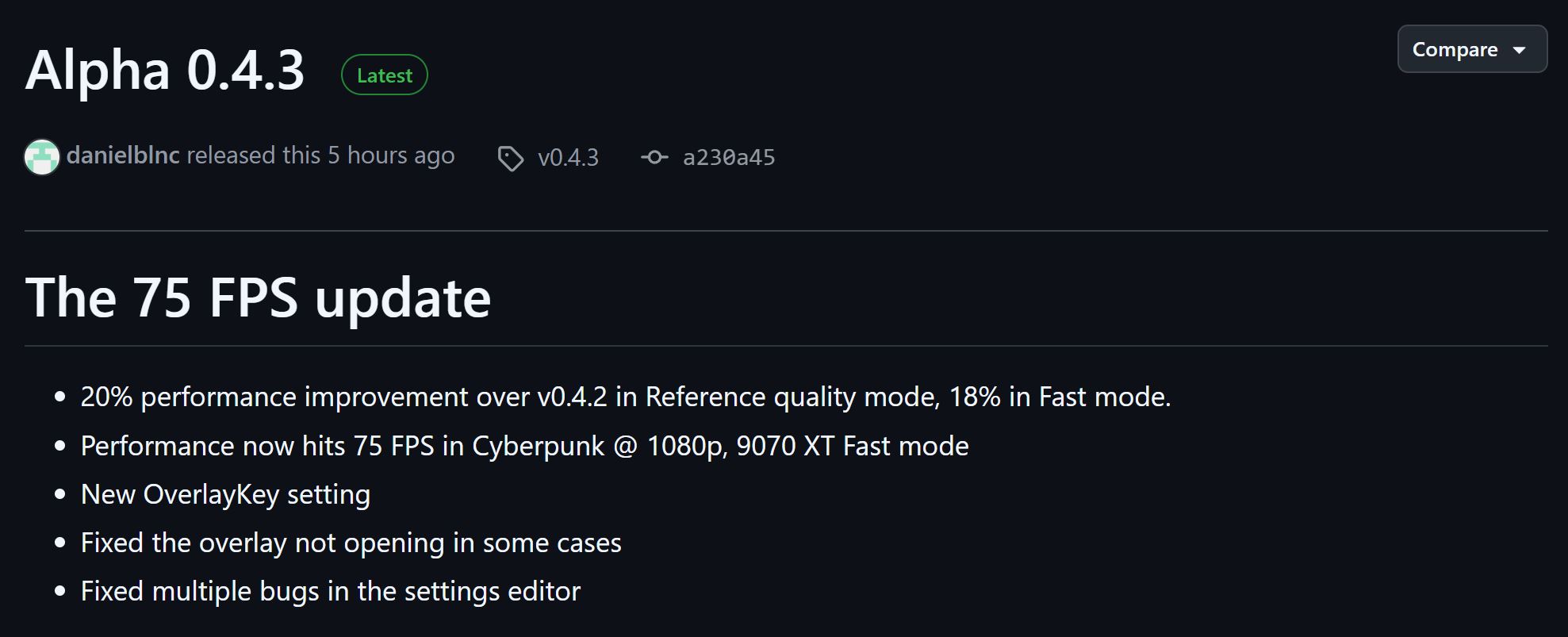 Note de version pour 'Alpha 0.4.3' avec une amélioration de 20% par rapport à la v0.4.2, 75 FPS dans Cyberpunk, un nouveau réglage OverlayKey et des correctifs.
