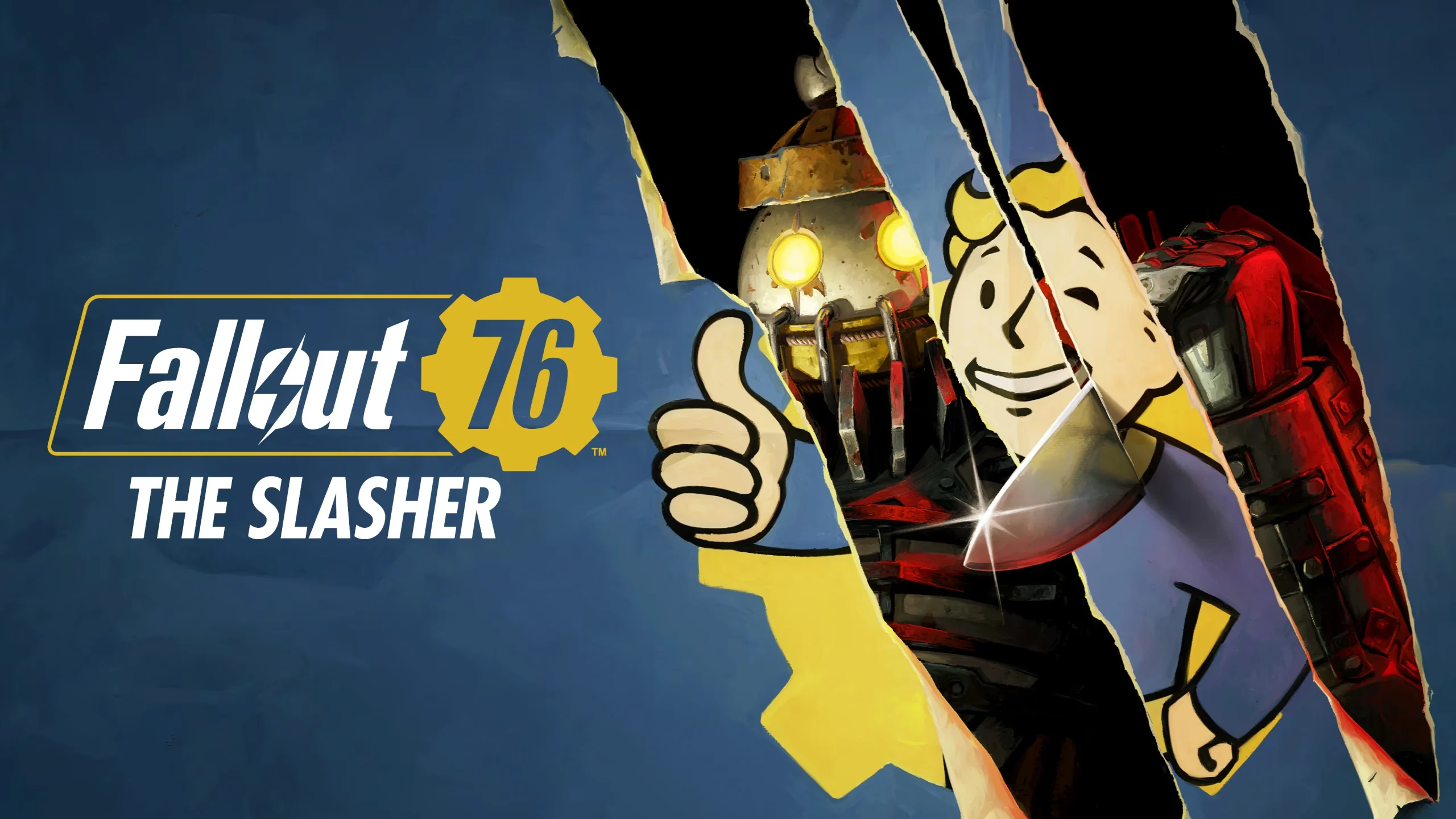 L'image présente le titre 'Fallout 76: The Slasher' avec la mascotte Vault Boy faisant un thumbs up à côté d'un personnage robotique tenant un grand couteau.