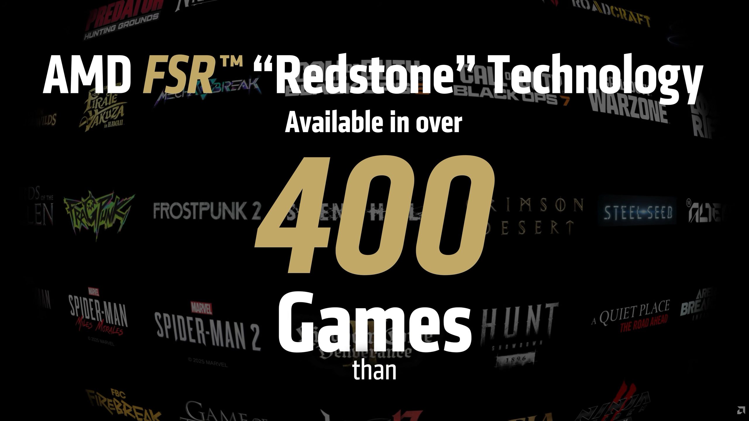 Un graphique affichant 'AMD FSR Redstone Technology' avec un message indiquant qu'il est disponible dans plus de 400 jeux, présentant des titres comme Call of Duty: Warzone, Spider-Man 2 et Frostpunk 2.