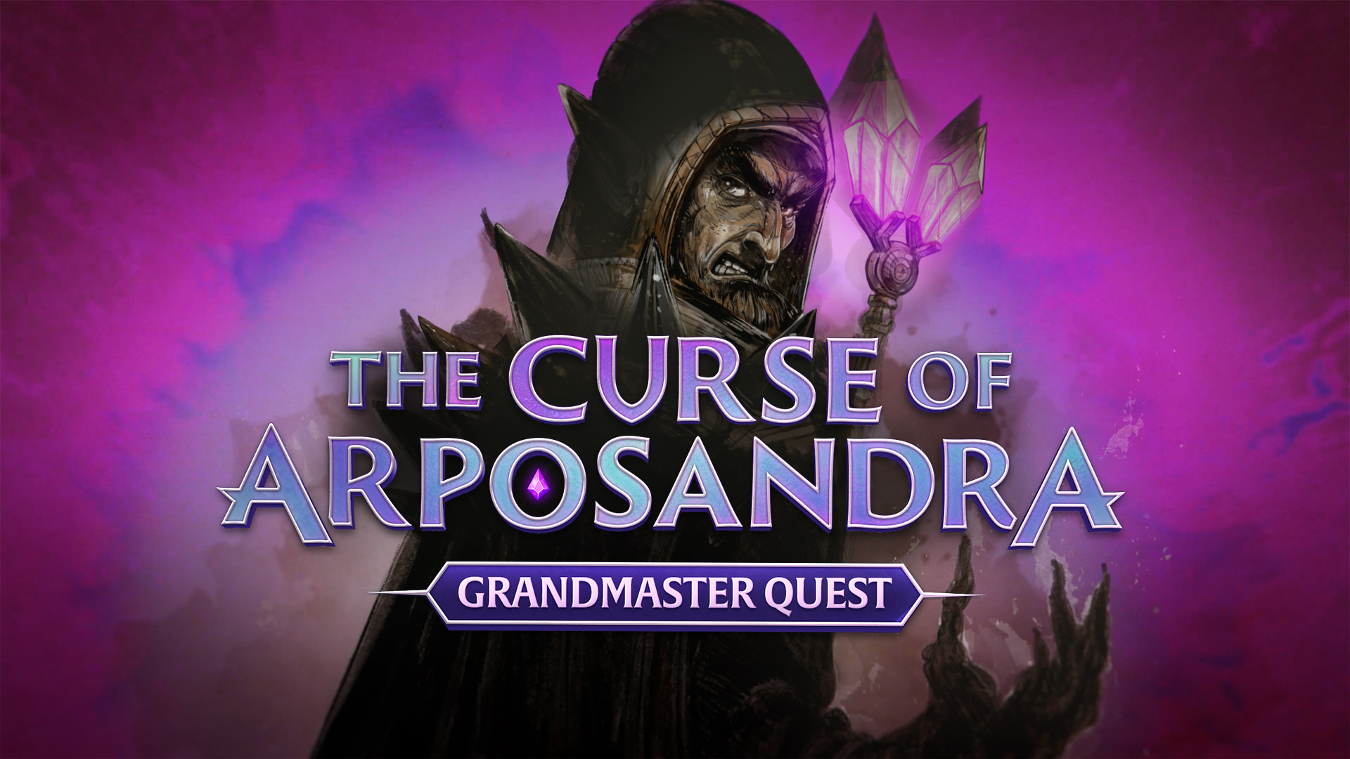 Une silhouette en robe sombre tenant un sceptre de cristal se dresse sur un fond violet, avec le titre 'The Curse of Aprosandra' et le sous-titre 'Grandmaster Quest'.