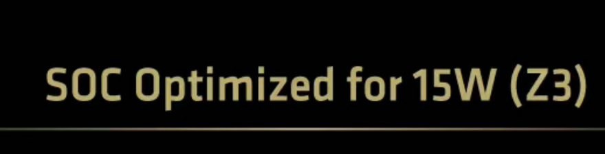 The image shows the text 'SOC Optimized for 15W (Z3)' on a dark background.