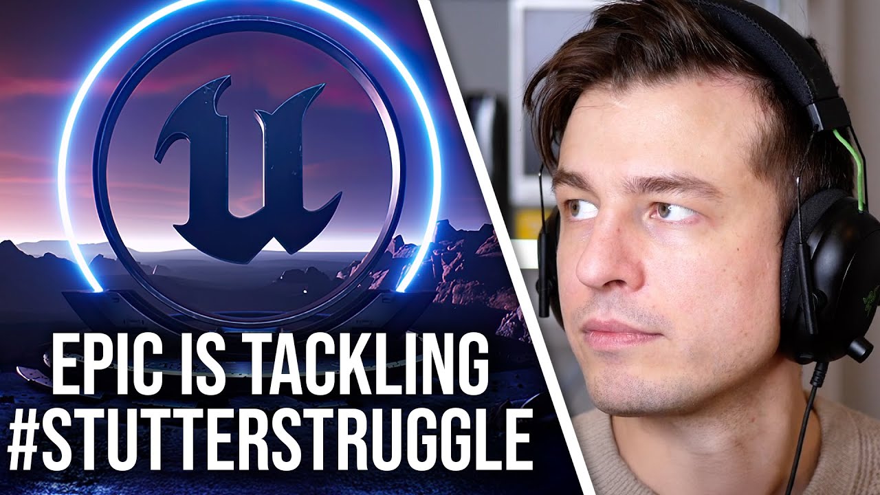Un homme portant un casque Razer à côté d'un logo Unreal Engine avec le texte 'Epic s'attaque au #StutterStruggle'.